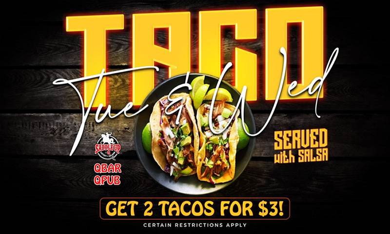 Tuesday and Wednesday Taco Special